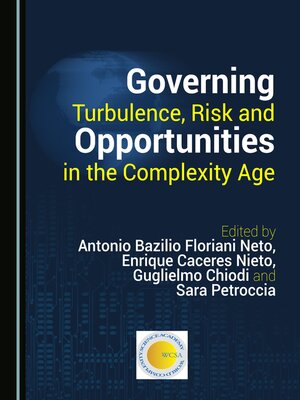 cover image of Governing Turbulence, Risk and Opportunities in the Complexity Age